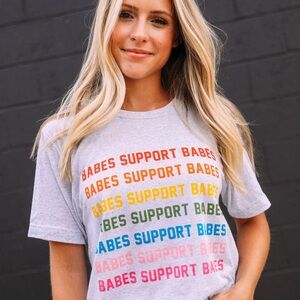 Friday+Saturday Babes Support Babes Tshirt